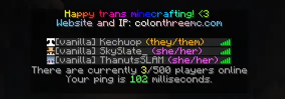 ColonThreeMC Pronouns